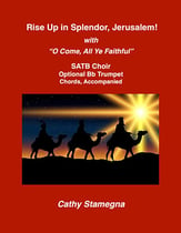 Rise Up in Splendor, Jerusalem! with O Come All Ye Faithful  P.O.D. SATB choral sheet music cover